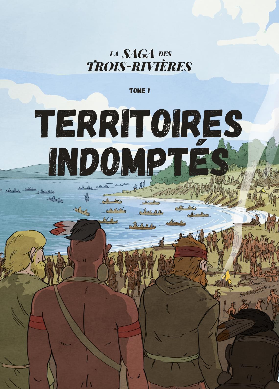 Territoires indomptés - Tome 1