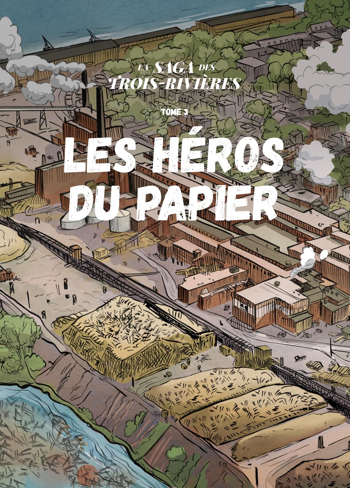 Les héros du papier - Tome 3